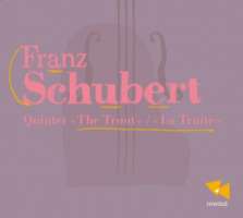 Schubert: Quintet "The Trout"